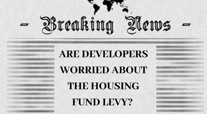 are developers worried about the housing levy?
