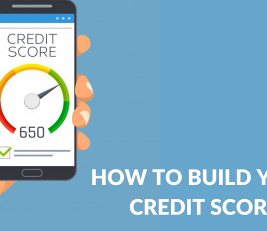 How To Build Your Credit Score